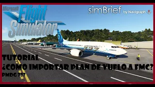 🎈 Tutorial PMDG 737 Cargar Plan de Vuelo Simbrief Flight Simulator 2020 En Español 👌
