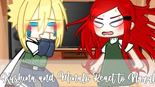 ♡Kushina and Minato React to Naruto♡