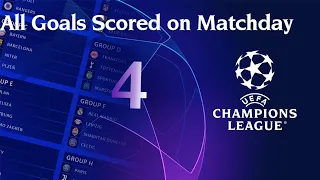 All Goals Scored on Matchday 4 of the UEFA CHAMPIONS LEAGUE