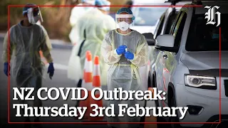 Covid Outbreak | Thursday 3rd February Wrap | nzherald.co.nz