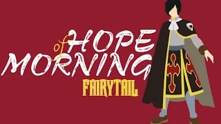 [Fairy Tail/2014 AMV] Hope of Morning