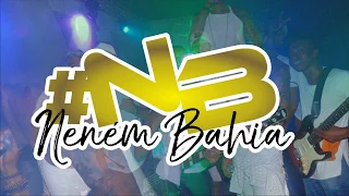 Neném Bahia #NB | Boate Follow