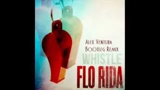 Flo Rida - Whistle (Lil' Deejay bootleg remix) [FREE DOWNLOAD ON SOUNDCLOUD]