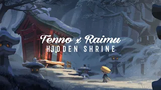 Tenno & Raimu - Hidden Shrine