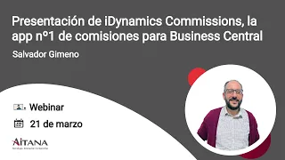 Presentación de iDynamics Commissions, la app nº1 de comisiones para Business Central