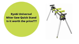 Ryobi Universal Miter Saw Stand Unboxing and Review