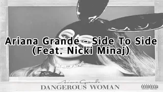 Side To Side (한글발음자막) - Ariana Grande ft. Nicki Minaj [주크밥스/Jukebobs]