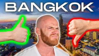 BANGKOK: The Pros and Cons