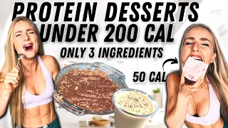 Low Cal/High Protein Desserts *under 200 cal* 3 Ingredients Only