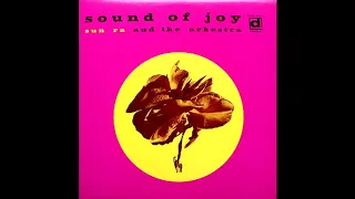 Sun Ra And The Arkestra‎– Sound Of Joy  (1968)