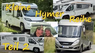 unsere kleine HYMER Reihe | Teil 2 | ROOMTOUR | Exsis-t 678 und Tramp GL598