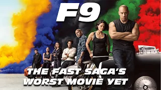 F9: The Fast Saga's Worst Movie Yet - Review