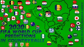 FIFA World Cup 2030 Predictions (with Countryballs)