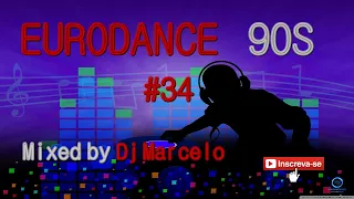 EURODANCE 90's #34 Mixed by Dj Marcelo M3