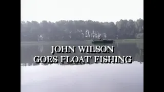 Go Fishing - John Wilson - Float Fishing - Huge Bream & River Test Carp