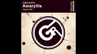 Gelvetta - Amaryllis (Original mix)