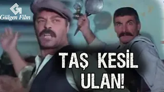 Tatar Ramazan (1990) - TAŞ KESİL ULAN!