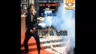 IF A WAR - FUTURE DI CAPTAIN FT  X MAN [WAR PROMO] LBHMG TV - TNR