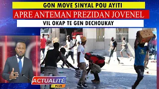 APRE ANTEMAN PREZIDAN JOVENEL VIL OKAP TE GEN DECHOUKAY