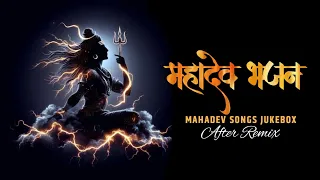 Mahadev Songs Jukebox (2024) | Namo Namo | Mahadev Mashup | Mahashivratri Song | After Remix