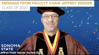 A message to the Class of 2020 from Chair of the Faculty Jeffrey Reeder