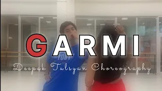 Garmi | Workshop Video | Deepak Tulsyan Choreography | ft. Khushi Maheshwari , Himanshu Sir |