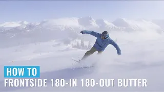 How To Frontside 180-In 180-Out Butter