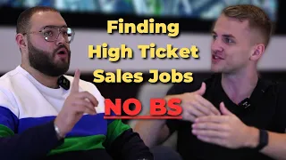 The TRUTH About Finding High Ticket Sales Jobs