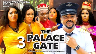 THE PALACE GATE 3 - KENECHUKWU EZE MIKE GODSON UGEGBE AJAELO - 2024 Latest Nigerian Nollywood Movie