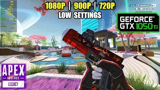 GTX 1050 Ti | Apex Legends - S9 - 1080p, 900p, 720p - Low settings