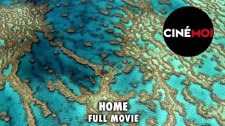 HOME by Yann Arthus Bertrand - Full Movie (English version) - Documentary