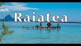 "Raiatea: The Most Beautiful Place On Earth (part 5 Of Our 35-day Cruise)"