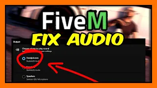 Quick Fixes for FiveM Audio/Sound Not Working