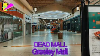 DEAD MALL - Greeley Mall - Greeley Colorado | ERA_Productions