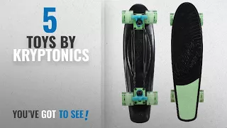 Top 10 Kryptonics Toys [2018]: Kryptonics Original Torpedo 22.5" Skateboard