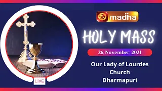 🔴 LIVE  26 November 2021 Holy Mass in Tamil  06:00 AM (Morning Mass) | Madha TV