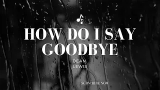 How do I say goodbye by Dean Lewis in ISL | Irish Sign Language [CC]