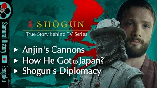 True Story of John Blackthorne: William Adams, The Shogun's Pilot | Sengoku Period