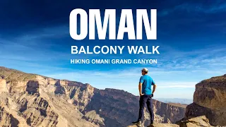 OMAN   - Balcony walk W6 in Omani Grand Canyon in Hajar mountains and under Jabal al Shams