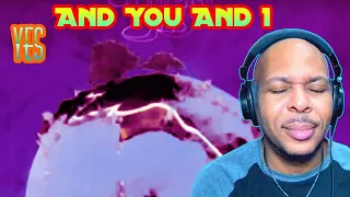 Yes - And You And I (First Time Reaction) This Is So Soothing!!! 😎🙌😎