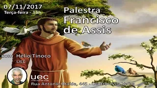 Palestra "Francisco de Assis" com Hélio Tinoco