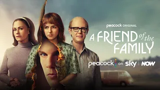 A Friend of the Family | Official Trailer | Peacock Original