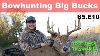 My Biggest Buck Ever-Monster 165" Whitetail Shot at 15 Yards with Bow-Bowhunting Big Bucks-S5E10