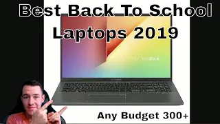 Best Back To School Laptop Guide For Any Budget $300+