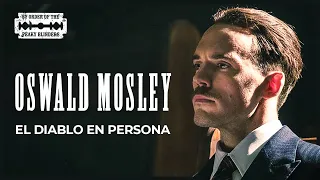 🧐 Análisis de Oswald MOSLEY [Peaky Blinders - Temporada 5]