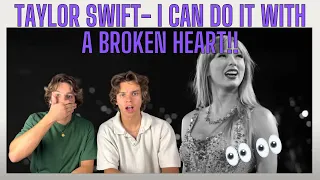 IS IT PLAYLIST WORTHY??| Twins React To Taylor Swift- I Can Do It With A Broken Heart!!