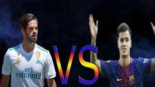 Isco VS Coutinho||2017/18||Skills and Goals HD