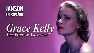 Grace Kelly: Una Princesa Americana - Biografia Completa en Español