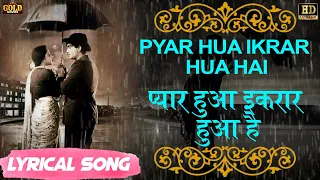 Pyar Hua Ikrar Hua Hai /प्यार हुआ इकरार हुआ है - HD Hindi Lyrical Songs | Manna Dey,Lata Mangeshkar