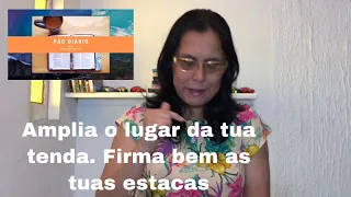 Amplia o lugar da tua tenda. Firma bem as tuas estacas.